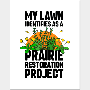 Funny Lawn Care Weeding and Mowing Prairie Restoration Posters and Art